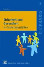 Sicherheit und Gesundheit in Kindertagesstätten