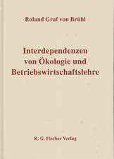 Interdependenzen von Ökologie und Betriebswirtschaftslehre