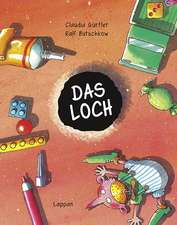 Das Loch