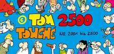 Tom Touché 2500