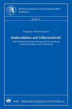 Kindersoldaten und Völkerstrafrecht