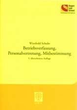 Betriebsverfassung, Personalvertretung, Mitbestimmung