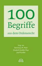 100 Begriffe aus dem Ordensrecht