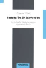 Bestatter im 20. Jahrhundert