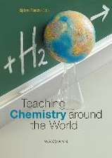 Teaching Chemistry Around the World