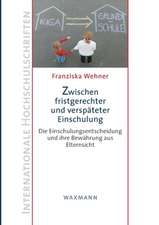 Zwischen fristgerechter und verspäteter Einschulung