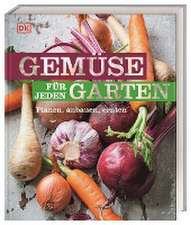 Gemüse für jeden Garten