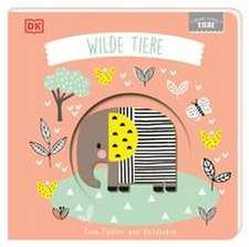 Meine ersten Tiere. Wilde Tiere