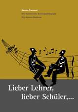 Lieber Lehrer, Lieber Schüler