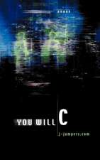 You will C