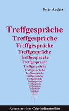 Treffgespräche