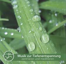 Musik zur Tiefenentspannung