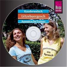 Letzeburgisch. Kauderwelsch AusspracheTrainer. CD