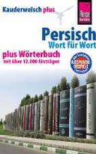 Persisch (Farsi) - Wort für Wort plus Wörterbuch mit über 12.000 Einträgen