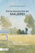 Kleine Geschichte der Malerei