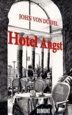 Hotel Angst