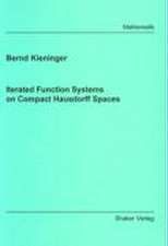 Iterated Function Systems on Compact Hausdorff Spaces