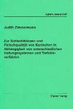 Zur Schlachtkörper- und Fleischqualität von Kaninchen in Abhängigkeit von unterschiedlichen Haltungssystemen und Tiefkühlverfahren