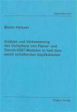 Analyse und Verbesserung des Verhaltens von Planar- und Trench-IGBT-Modulen in hart bzw. weich schaltenden Applikationen