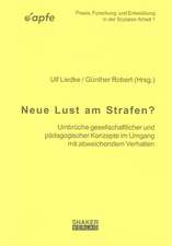 Neue Lust am Strafen?