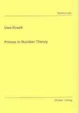 Primes in Number Theory