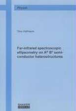 Far-infrared spectroscopic ellipsometry on AIII BV semiconductor heterostructures