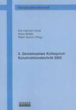 Gemeinsames Kolloquium Konstruktionstechnik (3.) 2005