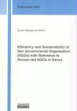 Efficiency and Sustainability of Non Governmental Organisation (NGOs) with Reference to Women-led NGOs in Kenya