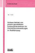 Sicherer Betrieb von parallel geschalteten Leistungstransistoren für Hochstrom-Anwendungen im Kraftfahrzeug