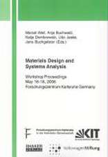 Materials Design and Systems Analysis