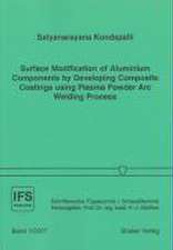 Surface Modification of Aluminium Components by Developing Composite Coatings using Plasma Powder Arc Welding Process