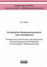 Europäische Missbrauchsaufsicht nach AstraZeneca