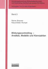 Bildungscontrolling - Ansätze, Modelle und Kennzahlen