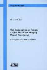 The Composition of Private Capital Flows to Emerging Market Economies