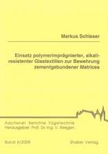 Einsatz polymerimprägnierter, alkaliresistenter Glastextilien zur Bewehrung zementgebundener Matrices