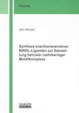 Synthese enantiomerenreiner BINOL-Liganden zur Darstellung helicaler mehrkerniger Metallkomplexe