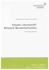 Polymer-/Kunststoff-Netzwerk Westmittelfranken