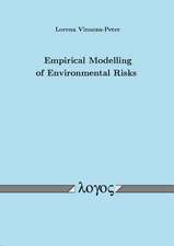 Empirical Modelling of Environmental Risks