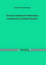 Structure-Related Anti-Inflammatory Mechanisms of Probiotic Bacteria