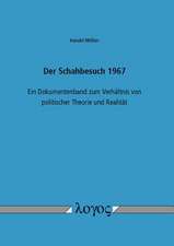 Der Schahbesuch 1967