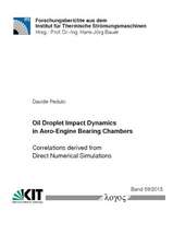 Oil Droplet Impact Dynamics in Aero-Engine Bearing Chambers-Correlations Derived from Direct Numerical Simulations