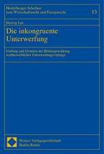 Die inkongruente Unterwerfung