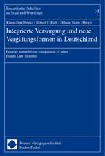 Integrierte Versorgung Und Neue Vergutungsformen in Deutschland: Lessons Learned from Comparison of Other Health Care Systems