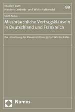 Missbräuchliche Vertragsklauseln in Deutschland und Frankreich