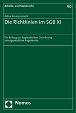 Die Richtlinien im SGB XI