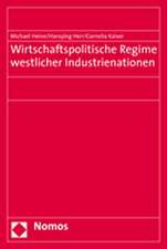 Wirtschaftspolitische Regime westlicher Industrienationen