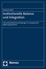 Institutionelle Balance und Integration