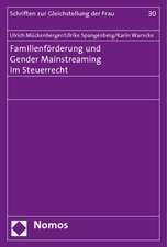 Familienförderung und Gender Mainstreaming im Steuerrecht