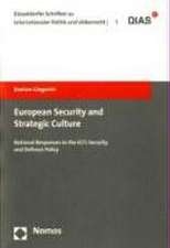 European Security and Strategic Culture