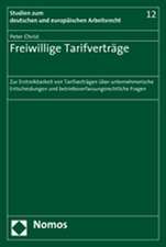 Freiwillige Tarifverträge